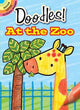Book cover of: What to Doodle? at the Zoo
