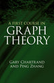First Course in Graph Theory