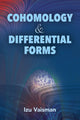 Book cover of: Cohomology and Differential Forms. By: Izu Vaisman