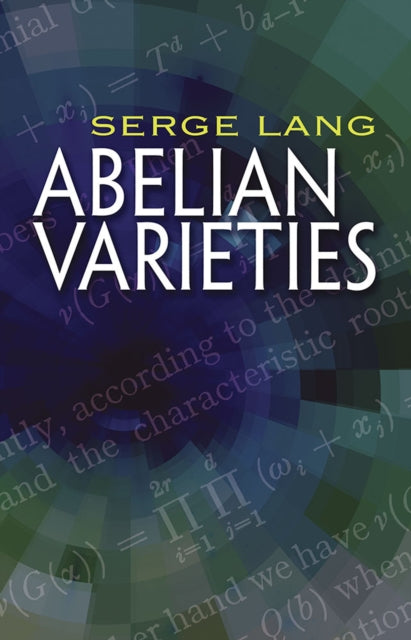Book cover of: Abelian Varieties. By: Serge Lang
