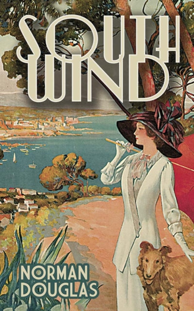 Book cover of: South Wind. By: Norman Douglas