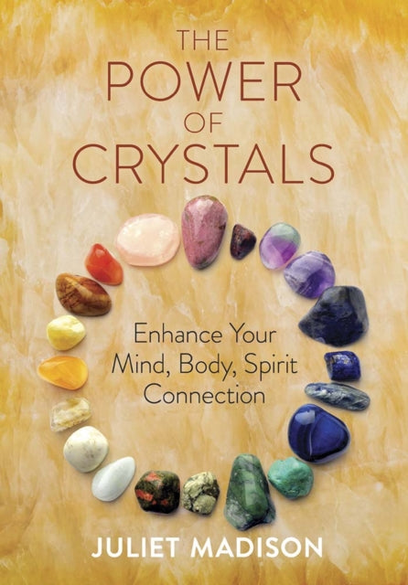 Book cover of: The Power of Crystals. By: Julie Merrick