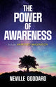 The Power of Awareness, Includes Awakened Imagination 9780486836126 Neville Goddard