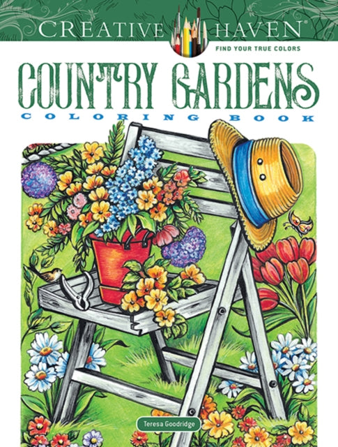 Book cover of: Creative Haven Country Gardens Coloring Book. By: Teresa Goodridge