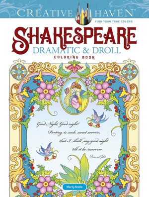 Creative Haven Shakespeare Dramatic & Droll Coloring Book