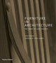 Furniture in Architecture, The Work of Luke Hughes – Arts & Crafts in the Digital Age 9780500022542 Aidan Walker