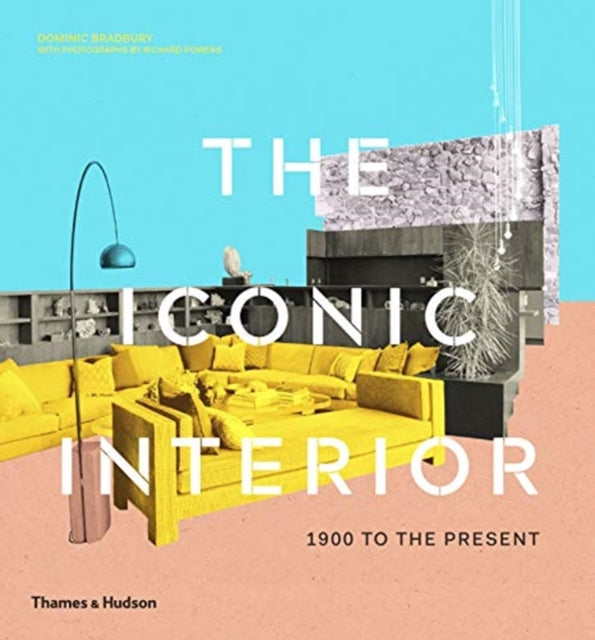 Book cover of: Iconic Interior. By: Dominic Bradbury
