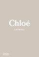 Chloe Catwalk, The Complete Collections 9780500023839 Lou Stoppard
