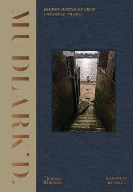 Book cover of: Mudlark'd. By: Malcolm Russell