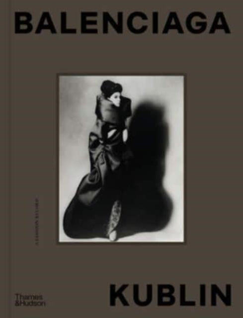 Book cover of: Balenciaga – Kublin. By: Ana Balda