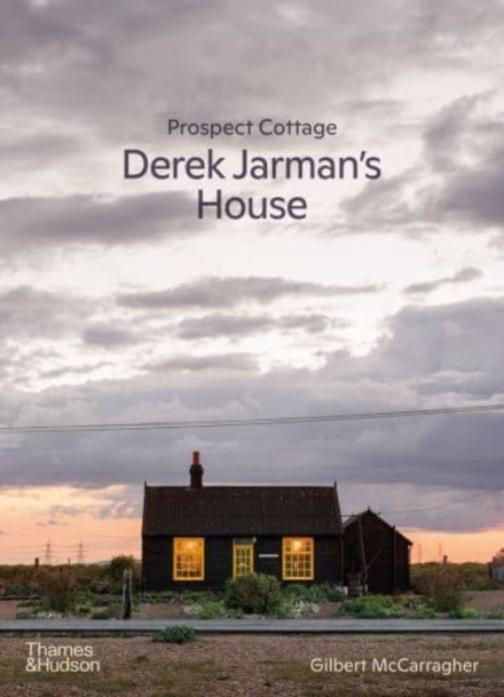 Book cover of: Prospect Cottage: Derek Jarman's House