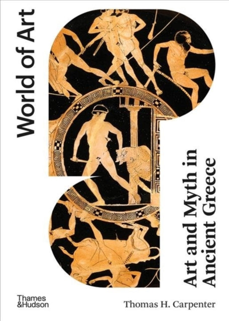 Book cover of: Art and Myth in Ancient Greece. By: Thomas H. Carpenter