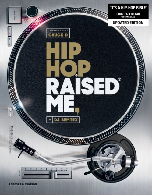 Book cover of: Hip Hop Raised Me®. By: DJ Semtex