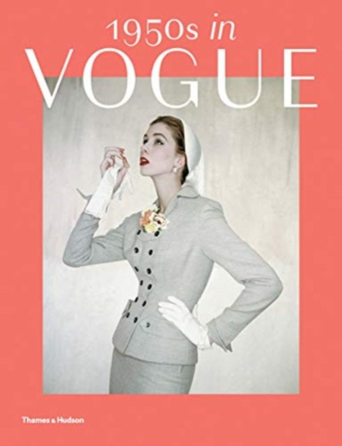 Book cover of: 1950s in Vogue. By: Rebecca C. Tuite