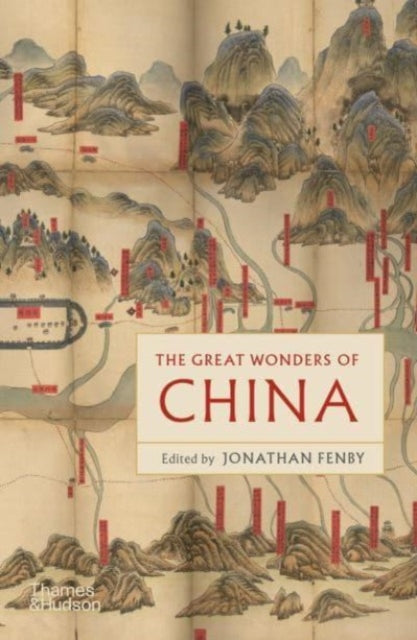 Book cover of: Great Wonders of China. By: Jonathan Fenby