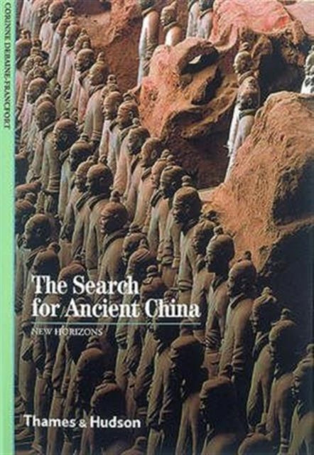 Book cover of: Search for Ancient China. By: Corinne Debaine