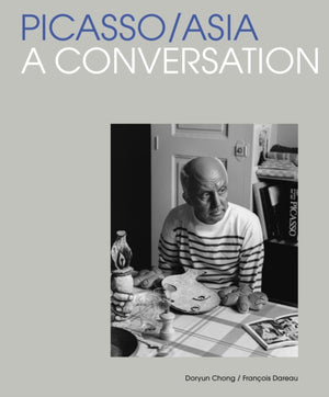 Picasso/Asia, A Conversation