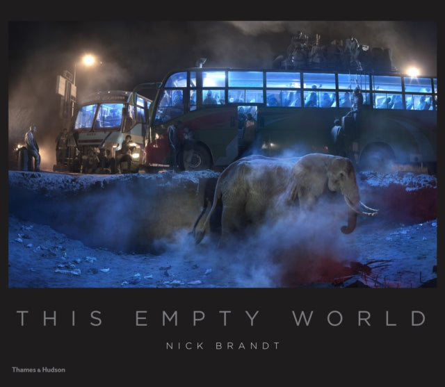 Book cover of: Nick Brandt: This Empty World. By: Nick Brandt