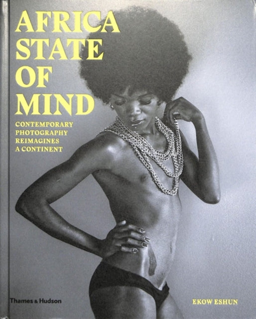 Book cover of: Africa State of Mind. By: Ekow Eshun