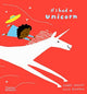 Book cover of: If I had a unicorn. By: Alex Barrow