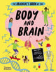 Book cover of: Brainiac’s Book of the Body and Brain. By: Rosie Cooper