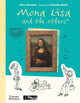 Book cover of: Mona Lisa and the Others. By: Alice Harman