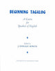 Book cover of: Beginning Tagalog. By: J. Donald Bowen
