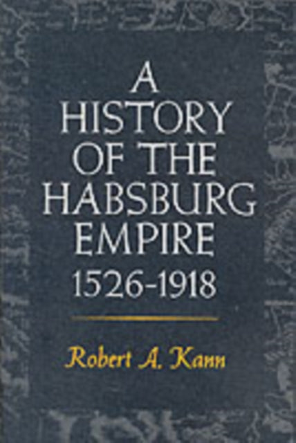 History of the Habsburg Empire, 1526-1918