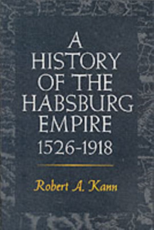 History of the Habsburg Empire, 1526-1918