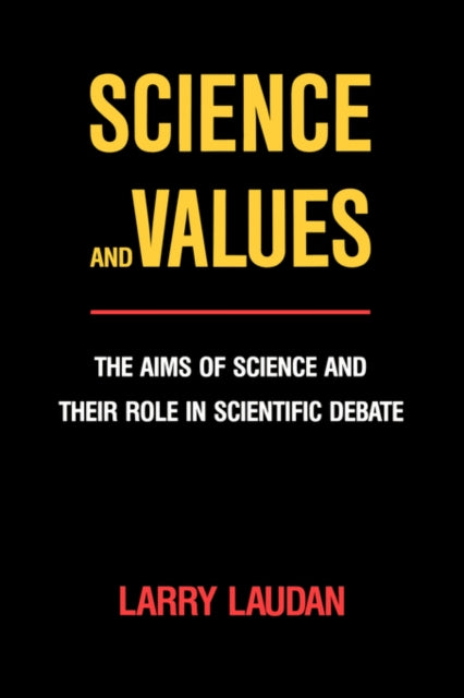 Book cover of: Science and Values. By: Larry Laudan