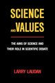 Book cover of: Science and Values. By: Larry Laudan