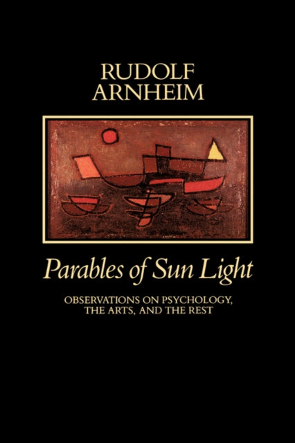 Book cover of: Parables of Sun Light. By: Rudolf Arnheim