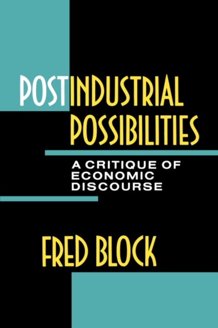 Book cover of: Postindustrial Possibilities