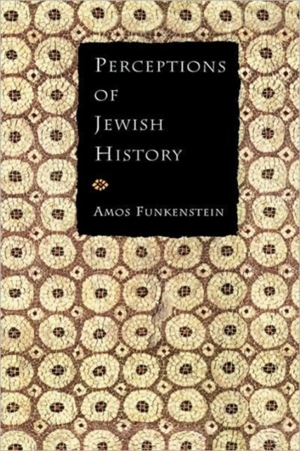 Book cover of: Perceptions of Jewish History