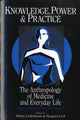 Book cover of: Knowledge, Power, and Practice