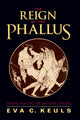 Book cover of: Reign of the Phallus