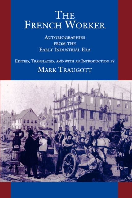 Book cover of: French Worker. By: Mark Traugott
