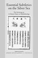 Book cover of: Essential Subtleties on the Silver Sea