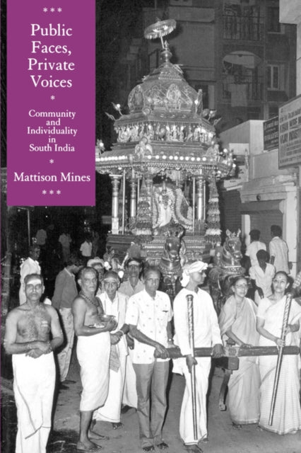 Book cover of: Public Faces, Private Voices. By: Mattison Mines