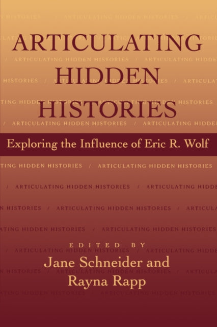 Book cover of: Articulating Hidden Histories