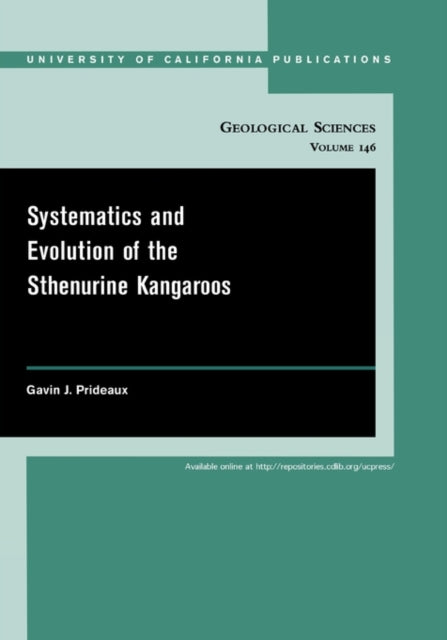 Book cover of: Systematics and Evolution of the Sthenurine Kangaroos. By: Gavin Prideaux