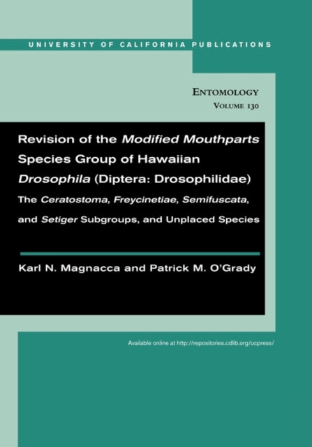 Book cover of: Revision of the Modified Mouthparts Species Group of Hawaiian Drosophila (Diptera: Drosophilidae). By: Karl N. Magnacca