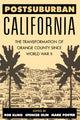 Book cover of: Postsuburban California. By: Rob Kling