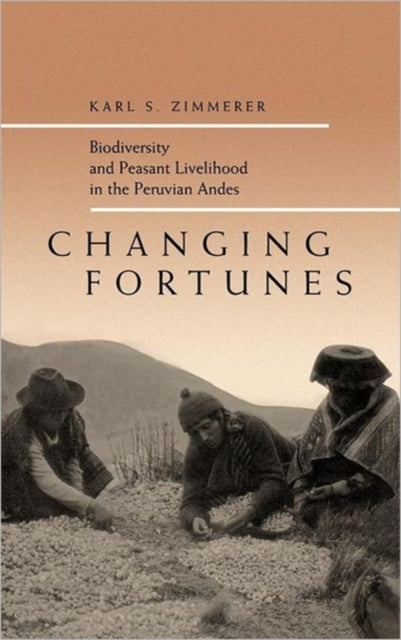 Book cover of: Changing Fortunes. By: Karl S. Zimmerer