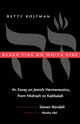 Book cover of: Black Fire on White Fire