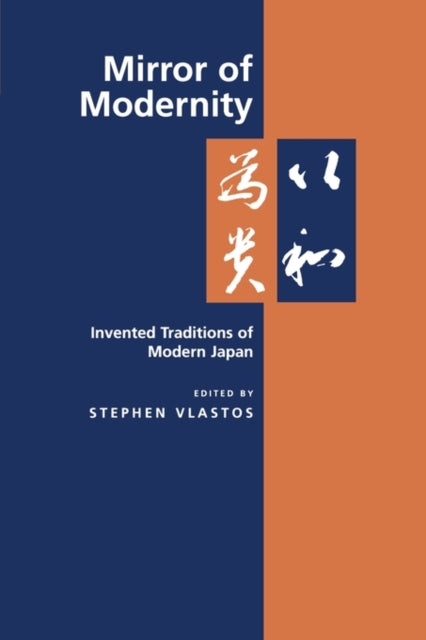 Book cover of: Mirror of Modernity. By: Stephen Vlastos