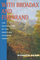 Book cover of: With Broadax and Firebrand. By: Warren Dean