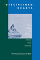 Book cover of: Disciplined Hearts. By: Theresa DeLeane O'Nell