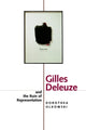 Book cover of: Gilles Deleuze and the Ruin of Representation