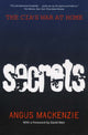 Book cover of: Secrets. By: Angus MacKenzie